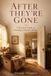 After Independently Published After They're Gone Paperback