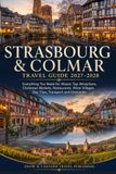STRASBOURG & COLMAR TRAVEL GUIDE 2027–2028