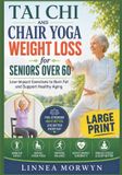 Tai Libri GmbH Tai Chi and Chair Yoga Weight Loss for Seniors Over 60