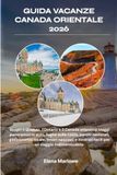 GUIDE DE VOYAGE CANADA ORIENTAL 2026