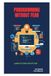 Programming Without Fear: Learn to Code Step by Step