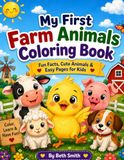 My First Farm Animals Coloring Book