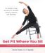 Get Shambhala Publications Inc Get Fit Where You Sit