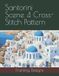 Santorini Bol Santorini Scene 4 Cross-Stitch Pattern