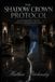 The Libri GmbH The Shadow Crown Protocol: Recovering from Family Manipulation Paperback