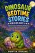 DINOSAUR Poppy M Starling Dinosaur Bedtime Stories for Kids Ages 3-6: 5-Minute Tales, Prehistoric Adventures, Fun Learning, Amazing Discoveries, and Gentle Lessons for Preschoolers