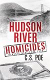 Hudson River Homicides: Memento Mori