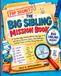 The Big Sibling Mission Book