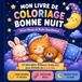 Mon Livre de Coloriage Bonne Nuit: Doux Rêves et Nuits Douillettes