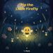 Pip the Little Firefly