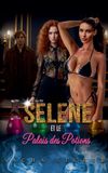 Selene Ruby Redwood Selene et le Palais des Potions Paperback