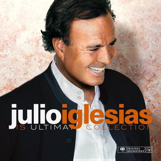 Iglesias, Julio His Ultimate Collection