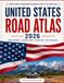 United States Road Atlas 2026: Never Get Lost Again: The Complete Travel Companion for Scenic Highways, Hidden Gems, National Parks & Stress-Free Navigation