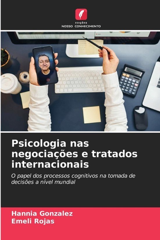 Psicologia Edicoes Nosso Conhecimento Psicologia nas negociações e tratados internacionais Paperback