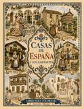 Casas de España y sus habitantes: Libro para colorear: 50 provincias y 100 ilustraciones de arquitectura e indumentaria tradicional española