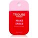 Trouble Maker Make Space