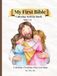 My First Bible Activity Book for Kids: Coloring, Tracing, and Fun Christian Activities for Ages 3–6