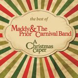 Music&Words Maddy Prior & The Carnival Band - Best Of Maddy Prior & The Carnival (CD)