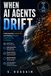WHEN AI AGENTS DRIFT: Understanding Context Rot and Building Reliable Long-Running AI Systems