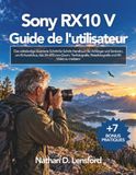 Sony RX10 V Guide de l'utilisateur