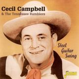 Cecil & The Tennessee Ram Campbell - Steel Guitar Swing