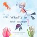 What's in our ocean?