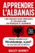 Apprendre Libri GmbH Apprendre l'albanais Paperback