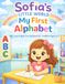 Sofia's Little World: My First Alphabet