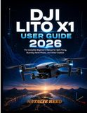 DJI Lito X1 User Guide 2026