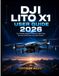 DJI Lito X1 User Guide 2026