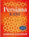 Persiana Easy Persiana: The instant SUNDAY TIMES BESTSELLER