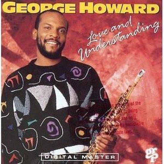 Love & Understanding - George Howard - CD
