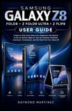 Samsung Galaxy Z Fold8, Z Fold8 Ultra & Z Flip8 Guide de l'utilisateur