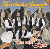 Universal Music Kastelruther Spatzen - Eine Weiße Rose (CD)