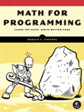 Math No Starch Press Math for Programming Paperback