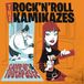 Campari Rock'n'Roll Kamikazes Campari & Toothpaste (LP)