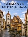 GERMANY'S FAIRYTALE TOWNS Coffee Table Book