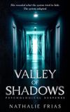 Valley Independently Published Valley of Shadows Paperback