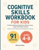 Cognitive Skills Workbook for Kids Ages 4–8