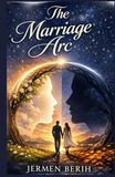 THE MARRIAGE ARC