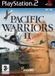 Pacific Warriors 2 - Dogfight - PlayStation 2 - Édition standard