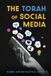 The Koehler Books The Torah of Social Media
