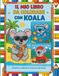 IL MIO LIBRO DA COLORARE CON KOALA