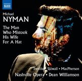The Naxos Nyman: The Man Who Mistook His Wife For A Hat (CD)