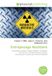 Entreposage Nucléaire: Combustible nucléaire, Déchet radioactif, Loi Bataille, Commissariat à l'Energie Atomique, Agence nationale pour la gestion des déchets radioactifs