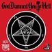 Suburban Friends Of Hell God Damned You to Hell