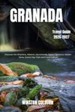 Granada Travel Guide 2026-2027