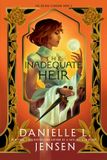 Inadequate The Bridge Kingdom: The Inadequate Heir