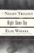 The Macmillan Publishers Ireland Limited The Night Trilogy: Night, Dawn, Day