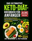 DAS ULTIMATIVE KETO-DIÄT-KOCHBUCH FÜR ANFÄNGER